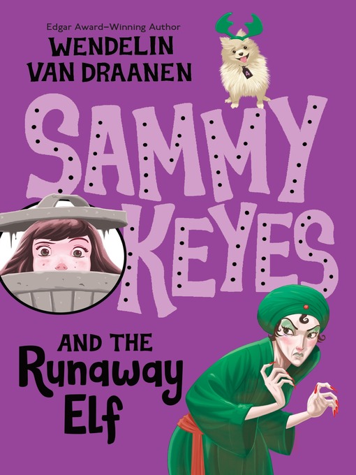 Title details for Sammy Keyes and the Runaway Elf by Wendelin Van Draanen - Wait list